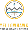 YELLOWHAWK TRIBAL HEALTH CENTER