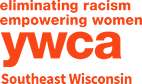 YOUNG WOMEN'S CHRISTIAN ASSOCIATION SOUTHEAST WISCONSIN, INC. Logo